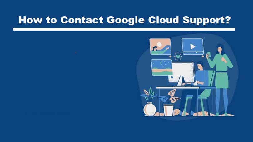 How to Fix Google Cloud Storage Issues with Google Cloud support-getechinfo